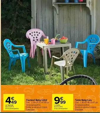 Carrefour Market Fauteuil Baby Lulu, Table Baby Lulu offre