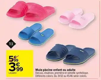 Carrefour Market Mule Piscine Enfant Ou Adulte offre