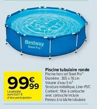 Carrefour Market Piscine Tubulaire Ronde Bestway Steel Pro offre