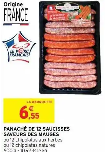Intermarché Panaché De 12 Saucisses Saveurs Des Mauges offre