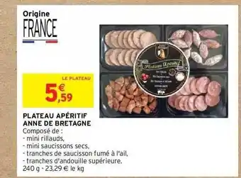 Intermarché Plateau Apéritif Anne De Bretagne offre
