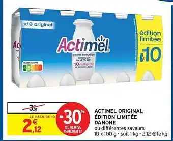 Intermarché Express Actimel Original édition Limitée Danone offre