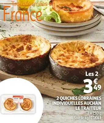 Auchan Auchan le traiteur 2 quiches lorraines individuelles offre