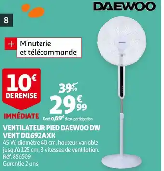 Auchan Daewoo ventilateur pied dw vent di1692axk offre