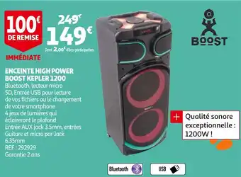 Auchan Boost enceinte high power kepler 1200 offre