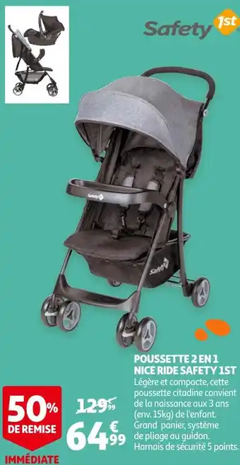 Auchan Safety 1st poussette 2 en 1 nice ride offre