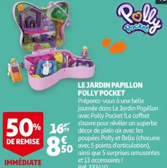 Auchan Polly pocket le jardin papillon offre