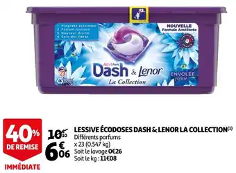 Auchan Dash & lenor lessive écodoses la collection offre