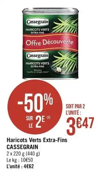 Casino Supermarchés Haricots Verts Extra-Fins Cassegrain offre