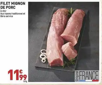 Grand Frais Filet Mignon De Porc offre