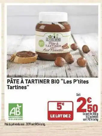 Grand Frais Pâte à Tartiner Bio offre
