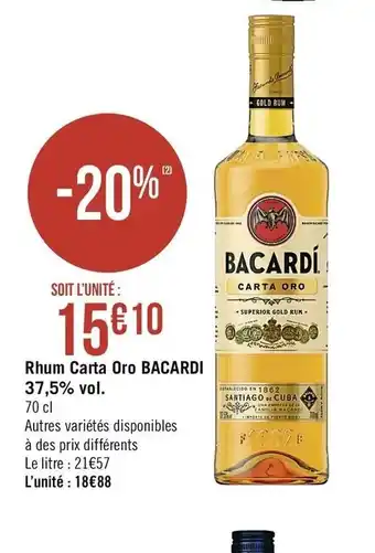 Casino Supermarchés Rhum Carta Oro Bacardi offre