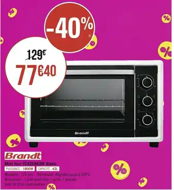 Géant Casino Brandt Mini four FC420MUW Blanc offre