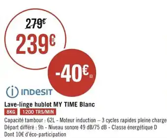 Géant Casino INDESIT lave-linge hublot MY TIME blanc offre