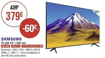Géant Casino SAMSUNG TV LED 43" offre