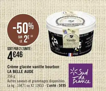 Géant Casino LA BELLE AUDE crème glacée vanille bourbon offre