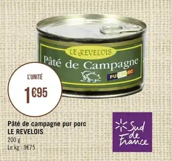 Géant Casino LE REVELOIS pâté de campagne pur porc offre