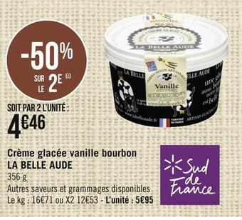 Géant Casino La belle aude crème glacée vanille bourbon offre