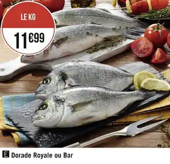 Géant Casino Dorade royale ou bar offre