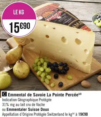 Géant Casino La pointe percée emmental de savoie offre