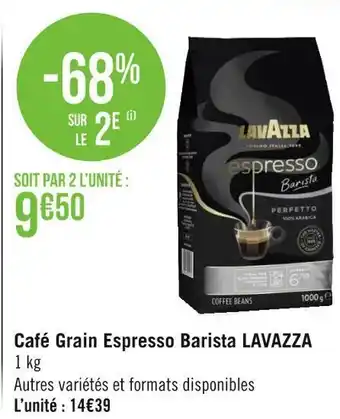 Géant Casino Lavazza café grain espresso barista offre