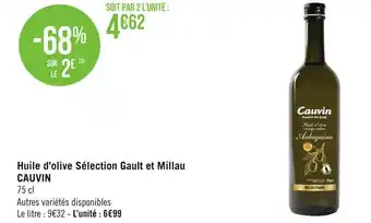 Géant Casino Cauvin huile d’olive sélection gault et millau offre