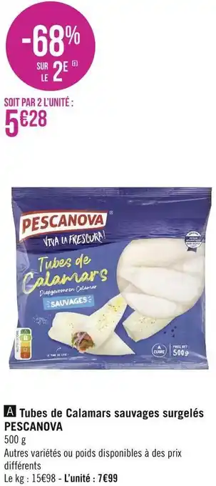 Géant Casino Pescanova tubes de calamars sauvages surgelés offre