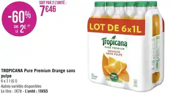 Géant Casino Tropicana tropicana pure premium orange sans offre
