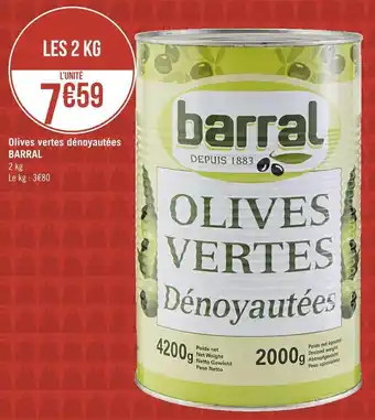 Barral olives vertes dénoyautées
