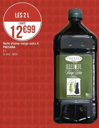 Géant Casino A paesana huile d’olive vierge extra offre