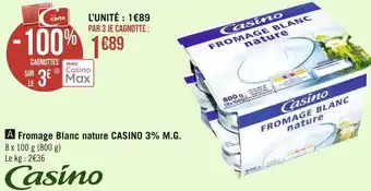 Géant Casino Casino fromage blanc nature 3% m.g. offre