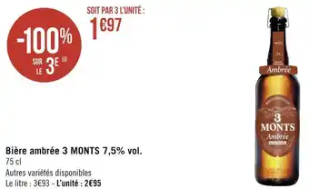 Géant Casino 3 monts bière ambrée 7,5% vol. offre