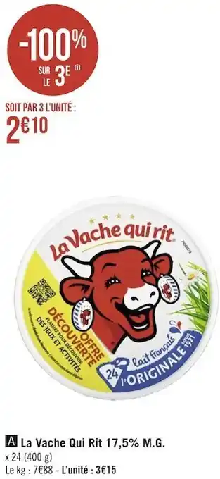 Géant Casino La vache qui rit 17,5% m.g. offre