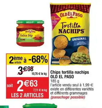 Cora x Carrefour Chips Tortilla Nachips Old El Paso offre