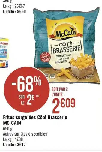 Casino Supermarchés Frites surgelées Côté Brasserie Mc Cain offre