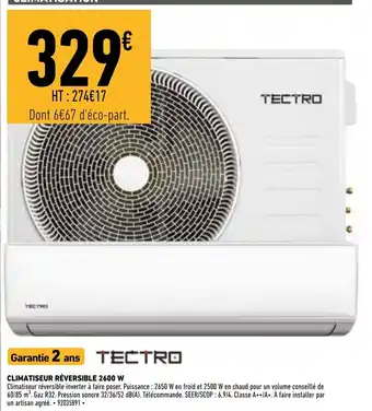 Brico Cash Tectro Climatiseur Réversible 2600w offre