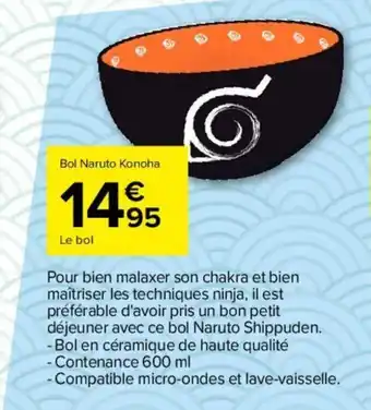 Carrefour Bol naruto Konoha offre