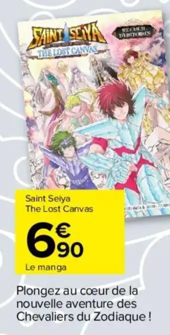 Carrefour Saint Seiya The Lost Canvas offre