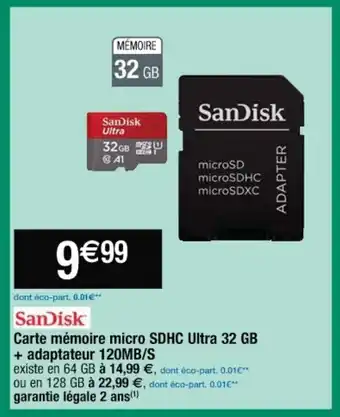 Cora x Carrefour Sandisk Carte Mémoire Micro SDHC Ultra 32gb +Adaptateur 120mb/s offre