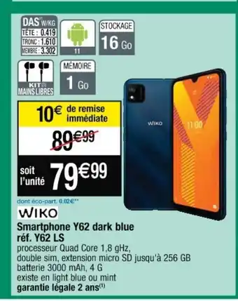 Cora x Carrefour Wiko Smartphone Y62 Dark Blue offre
