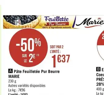 Casino Supermarchés Pâte Feuilletée Pur Beurre Marie offre