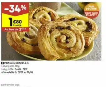 Leader Price Pain Aux Raisins x4 offre