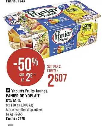 Casino Supermarchés Yaourts Fruits Jaunes Panier de Yoplait offre