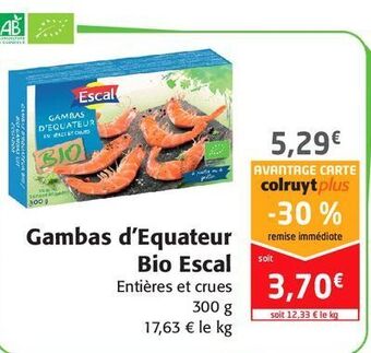Colruyt Gambas d'equateur bio escal offre