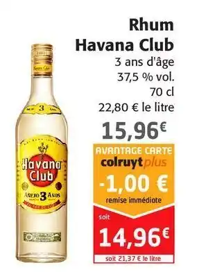 Colruyt Rhum havana club offre