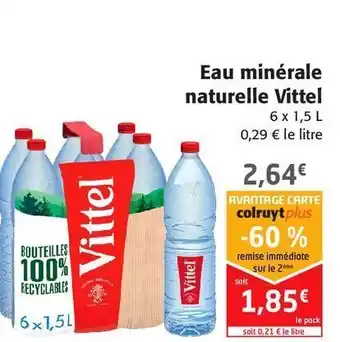 Colruyt Eau minérales naturelle vittel offre