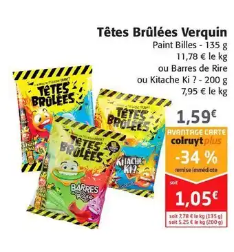 Colruyt Têtes brulées verquin offre