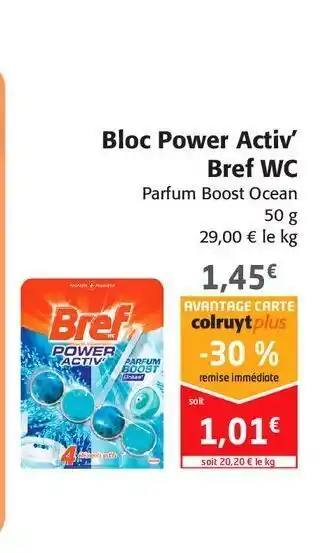 Colruyt Bloc power activ' bref wc offre