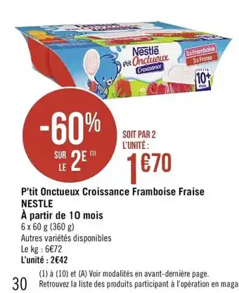 Casino Supermarchés P'tit Ontueux Croissance Framboise Fraise offre
