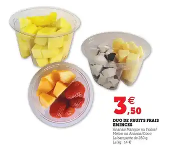 Super U Duo de fruits frais eminces offre